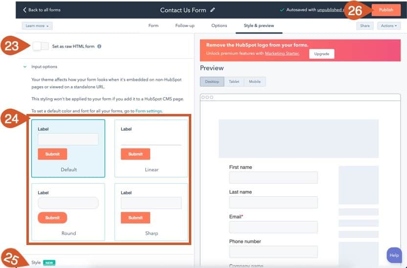 Choose how you'd like your HubSpot Form to look and then Publish it.