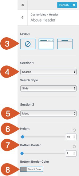 Customize the above header section with one or multiple sections and many options within each section.